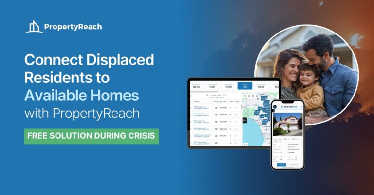 How PropertyReach Is Helping Families Displaced by the LA Fires
